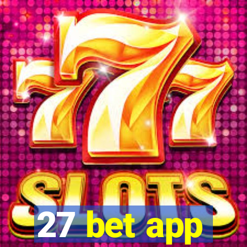 27 bet app